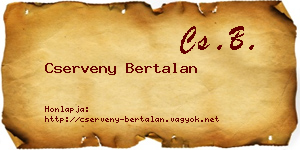 Cserveny Bertalan névjegykártya